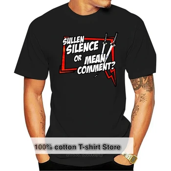Угрюмое мълчание Или злобна коментар, Забавна тениска, изработени по поръчка В САЩ, мъжка тениска от 100% памук