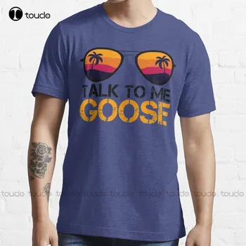 Модни тениски Talk To Me Goose За мъже голям и висок растеж, модни летни тениски от дишащ памук в подарък на поръчка Xs-5Xl Унисекс